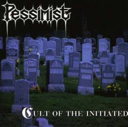 Pessimist (USA) : Cult of the Initiated